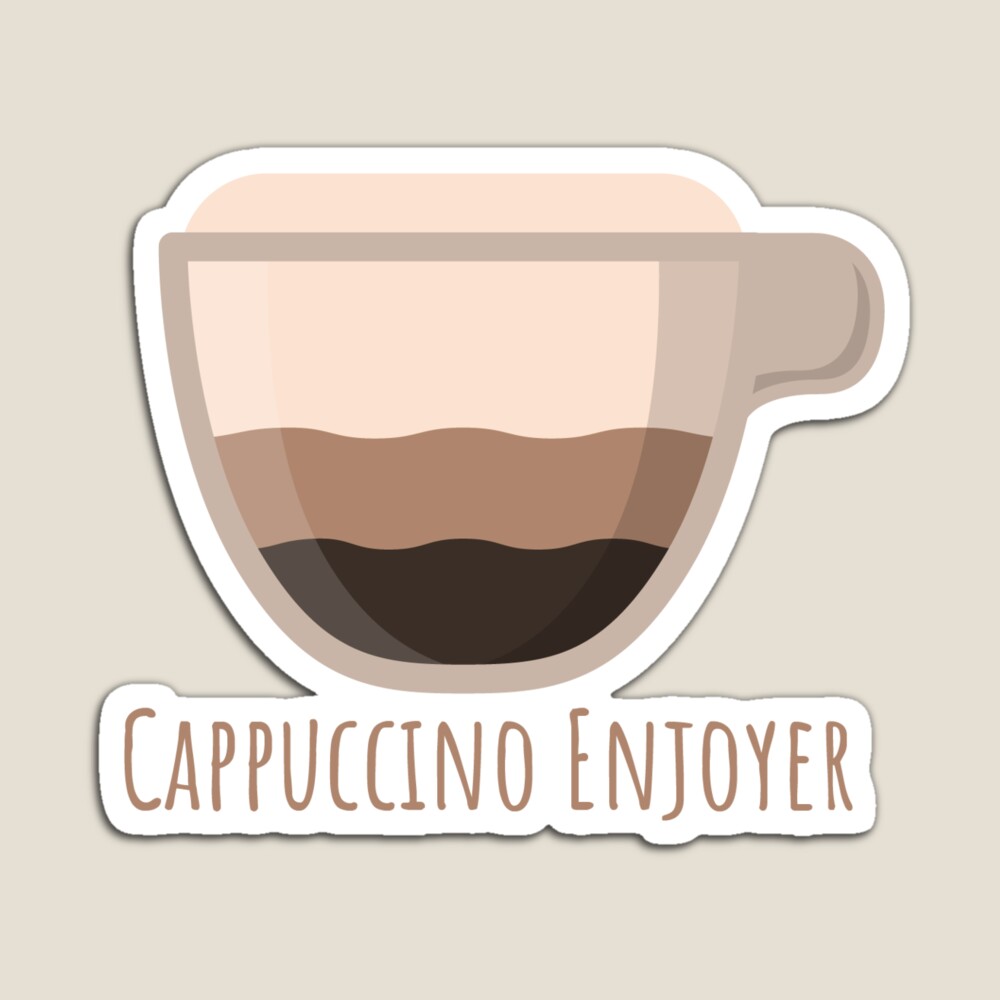 Coffee Cappuccino Enjoyer Sticker